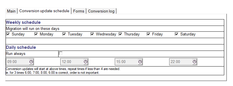 Schedule per application: choose the weekdays and up to four times a day, or let it run continuously.